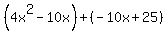 %284x%5E2-10x%29%2B%28-10x%2B25%29