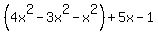 %284x%5E2-3x%5E2-x%5E2%29%2B5x-1