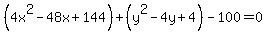 %284x%5E2-48x%2B144%29%2B%28y%5E2-4y%2B4%29-100=0