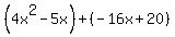 %284x%5E2-5x%29%2B%28-16x%2B20%29