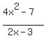 %284x%5E2-7%29%2F%282x+-+3%29