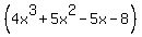 %284x%5E3%2B5x%5E2-5x-8%29