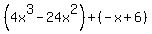 %284x%5E3-24x%5E2%29%2B%28-x%2B6%29