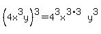 %284x%5E3y%29%5E3=4%5E3x%5E%283%2A3%29y%5E3