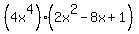 %284x%5E4%29%282x%5E2-8x%2B1%29