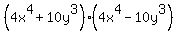 %284x%5E4%2B10y%5E3%29%284x%5E4-10y%5E3%29