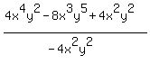 %284x%5E4y%5E2-8x%5E3y%5E5%2B4x%5E2y%5E2%29%2F%28-4x%5E2y%5E2%29