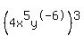 %284x%5E5y%5E-6%29%5E3