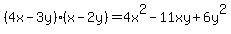 %284x-3y%29%28x-2y%29=4x%5E2-11xy%2B6y%5E2