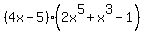 %284x-5%29%282x%5E5%2Bx%5E3-1%29