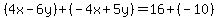 %284x-6y%29%2B%28-4x%2B5y%29=16%2B%28-10%29