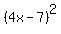 %284x-7%29%5E2