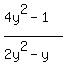 %284y%5E2+-+1%29%2F%282y%5E2+-+y%29