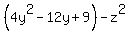 %284y%5E2-12y+%2B+9%29+-+z%5E2