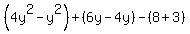 %284y%5E2-y%5E2%29%2B%286y-4y%29-%288%2B3%29