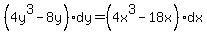 %284y%5E3-8y%29dy=%284x%5E3-18x%29dx