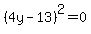 %284y-13%29%5E2+=+0