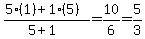 %285%281%29%2B1%285%29%29%2F%285%2B1%29=10%2F6+=+5%2F3