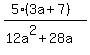 %285%283a%2B7%29%29%2F%2812a%5E2%2B28a%29