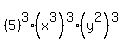 %285%29%5E3%2A%28x%5E3%29%5E3%2A%28y%5E2%29%5E3
