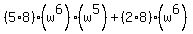 %285%2A8%29%28w%5E6%29%28w%5E5%29+%2B+%282%2A8%29%28w%5E6%29