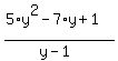 %285%2Ay%5E2-7%2Ay%2B1%29%2F%28y-1%29+