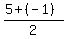 %285%2B%28-1%29%29%2F2
