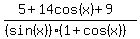 %285%2B14cos%28x%29%2B9%29%2F%28%28sin%28x%29%29%281%2Bcos%28x%29%29%29
