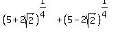 %285%2B2sqrt%282%29%29%5E%281%2F4%29%2B%285-2sqrt%282%29%29%5E%281%2F4%29