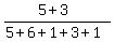 %285%2B3%29%2F%285%2B6%2B1%2B3%2B1%29
