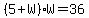 %285%2BW%29W=36