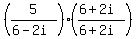 %285%2F%286-2i%29%29%28%286%2B2i%29%2F%286%2B2i%29%29