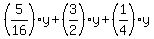 %285%2F16%29y%2B%283%2F2%29y%2B%281%2F4%29y