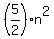 %285%2F2%29%2An%5E2