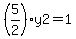%285%2F2%29y2=1