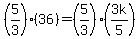 \"%285%2F3%29%2836%29=%285%2F3%29%283k%2F5%29\"
