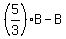 %285%2F3%29%2AB+-+B