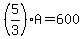 %285%2F3%29A=600
