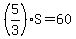 %285%2F3%29S+=+60
