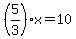 %285%2F3%29x=10