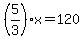 %285%2F3%29x=120