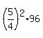 %285%2F4%29%5E2%2A96