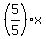 %285%2F5%29x