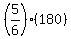 %285%2F6%29%28180%29