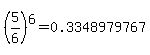 %285%2F6%29%5E6=0.3348979767