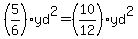 %285%2F6%29yd%5E2=%2810%2F12%29yd%5E2