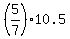 %285%2F7%29%2A10.5