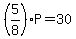 %285%2F8%29P=30