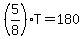 %285%2F8%29T=180