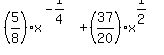 %285%2F8%29x%5E%28-1%2F4%29%2B%2837%2F20%29x%5E%281%2F2%29